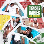 Trenches Babies; Lalid - The Big Fish artwork