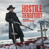 Hostile Territory (Original Motion Picture Soundtrack) artwork