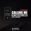 Calling Me (feat. Young Bari & Iamsu!) - Single album lyrics, reviews, download