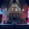 Demor & Nontu X - Noyana (feat. ExmusiQ, Sfundo & Mthunzi)
