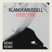 I Feel Fine (Möwe Remix) artwork