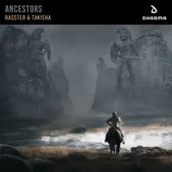 Ancestors - Single by Rasster & Takisha album reviews, ratings, credits