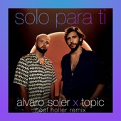 Solo Para Ti (Noel Holler Remix) artwork