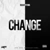 Stream & download Change - Single