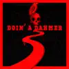 Doin' a Dahmer - Single album lyrics, reviews, download