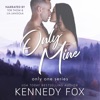 Only Mine: Only One, Book 3 (Unabridged)