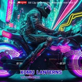 Xomu Lanterns (Trí Thức Remix) artwork