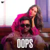 OOPS - Single album lyrics, reviews, download