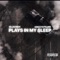 Plays in My Sleep (feat. Quezz Ruthless) - Billacheck lyrics