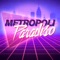 Metropoli Paradiso (feat. Chadia Rodriguez) artwork