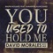 You Used to Hold Me (feat. Samantha Blanchard) [David Morales Nyc Mix] artwork
