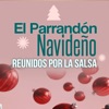 El Parrandón Navideño - Single