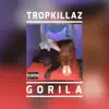 Gorila - Single album lyrics, reviews, download