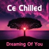Dreaming of You (Remixes) - EP