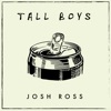 Tall Boys - Single