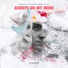 Always On My Mind - Single