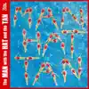 The Man with the Hat and the Tan (ManHatTan) [feat. Jon Batiste, Alain Pérez & Ron Blake] - Single album lyrics, reviews, download
