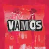 Vamos - Single album lyrics, reviews, download