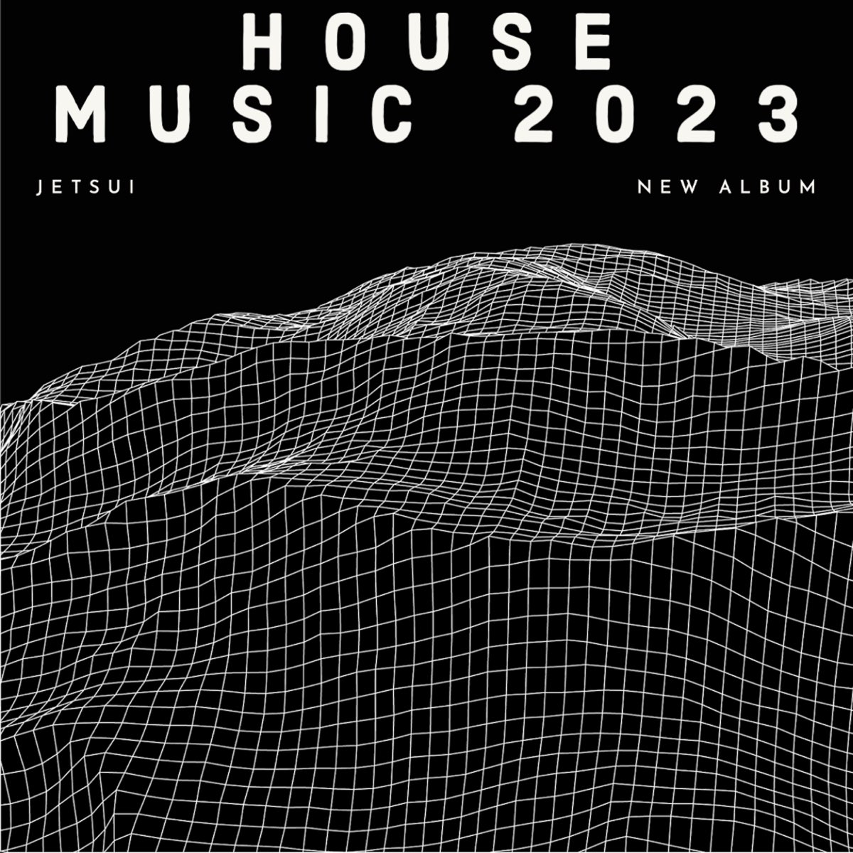 house-music-2023-par-jetsui-sur-apple-music