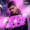 Pede Bis - Single album lyrics, reviews, download