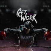 Get To Work artwork