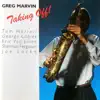 Taking off! (feat. Tom Harrell, George Cables, Eric von Essen, Sherman Ferguson & Joe Locke) album lyrics, reviews, download