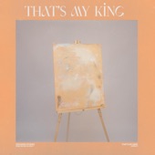 That's My King (feat. Lloyd Nicks) artwork