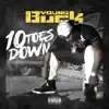 10 Toes Down album lyrics, reviews, download