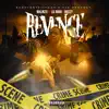 Revenge (feat. Meezy & Lilmani) - Single album lyrics, reviews, download