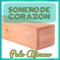 Sonero de Corazón (feat. Koqui Acosta) - Palo Afincao lyrics