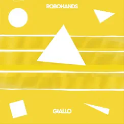 Giallo by Robohands album reviews, ratings, credits