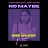 No Maybe Remix - Single