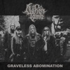 Graveless Abomination - Single