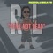 Still Not Dead (feat. Rizzo Luciano) - RizzoLu Beats lyrics