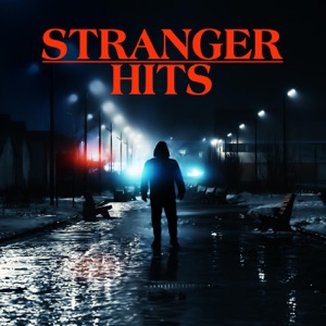 Stranger Hits