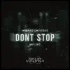 Don't Stop - Single album lyrics, reviews, download