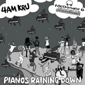 Pianos Raining Down - 4am Kru & McDonald & Jannetta