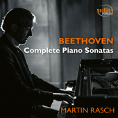 Beethoven: Complete Piano Sonatas - Martin Rasch