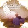 Stream & download Journey with No Destination (Piano Mix) - Single