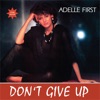 Don't Give Up - Single