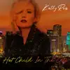 Hot Child In The City - Single album lyrics, reviews, download