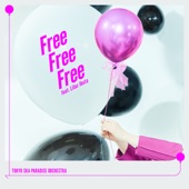 Free Free Free artwork