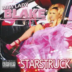 Starstruck by Miss Lady Blake album reviews, ratings, credits