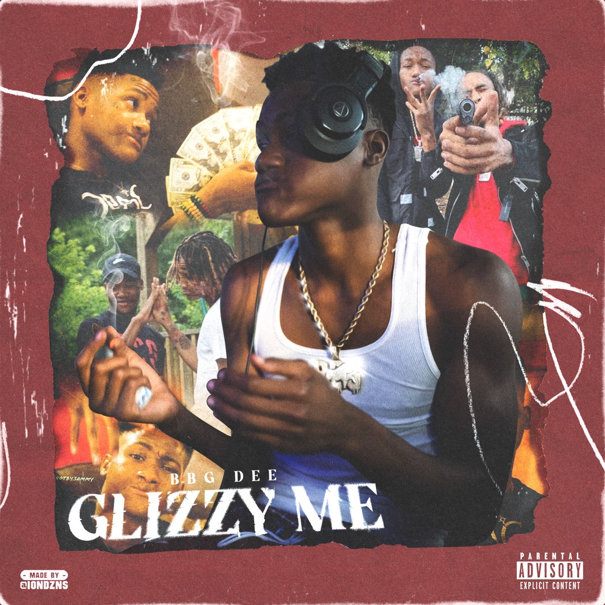 ‎Glizzy Me by BBG Dee on Apple Music