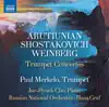 Stream & download Arutiunian, Weinberg & Shostakovich: Trumpet Concertos