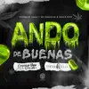 Ando de Buenas - Single album lyrics, reviews, download