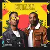Kutana album lyrics, reviews, download
