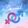 Casual - Single album lyrics, reviews, download