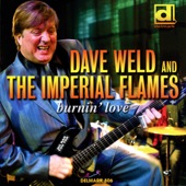 Dave Weld & the Imperial Flames - Talk Dirty