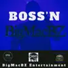 Boss'n - Single album lyrics, reviews, download